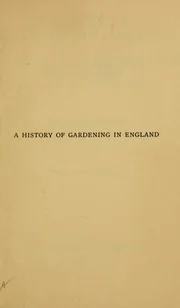 A history of gardening in England