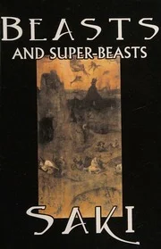 Beasts and super-beasts