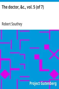 The doctor, &c., vol. 5 (of 7)