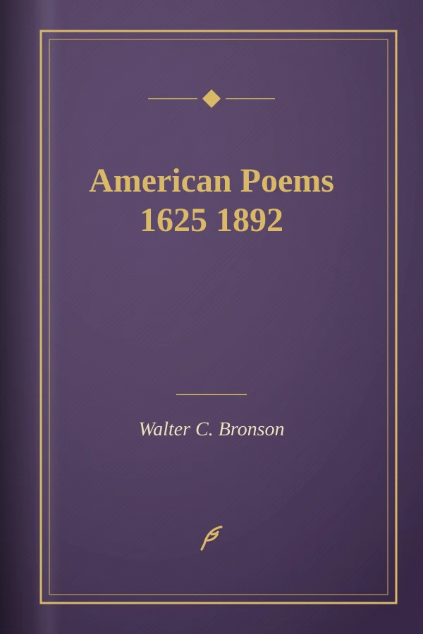 American Poems 1625 1892