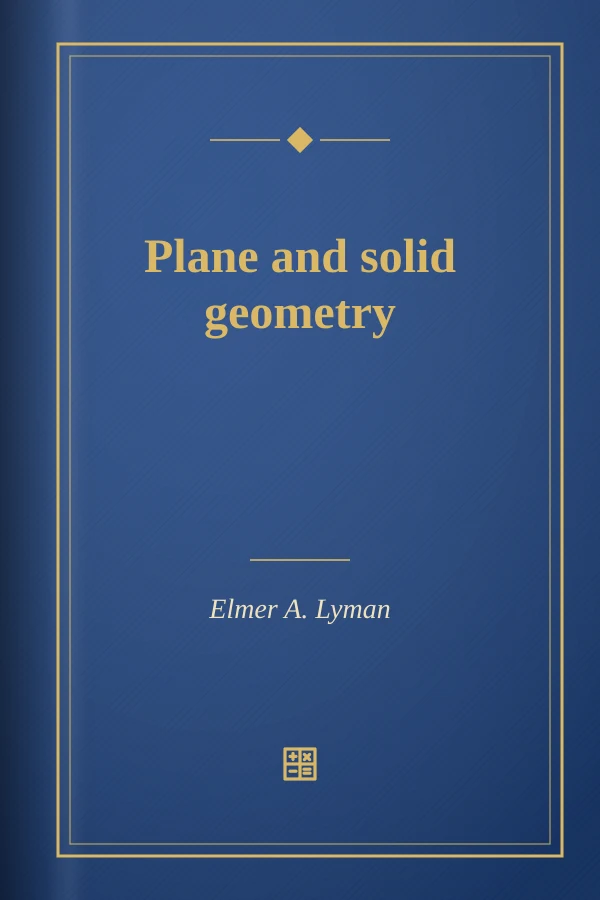 Plane and solid geometry