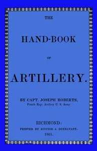The hand-book of artillery